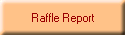 Raffle Report