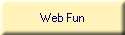 Web Fun