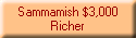 Sammamish $3,000
Richer