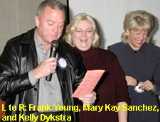 L to R: Frank Young, Mary Kay Sanchez,
 and Kelly Dykstra