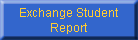 Exchange Student
Report