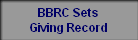 BBRC Sets
Giving Record