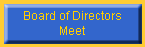 Board of Directors
Meet