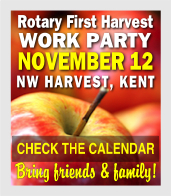 Rotary First Harvest Work Party—check the calendar!